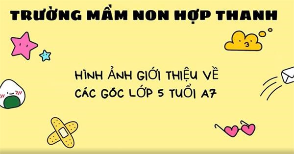 Video giới thiệu góc lớp 5TA7