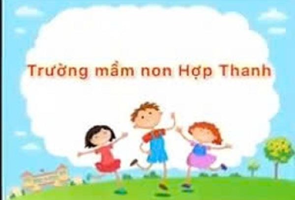 Tu lieu video truong mam non Hop Thanh nam hoc 2021-2022